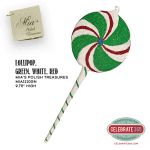 Mia’s Glorious Lollipop Ornament, Green, Red & White